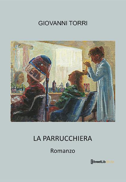 La parrucchiera - Giovanni Torri - ebook