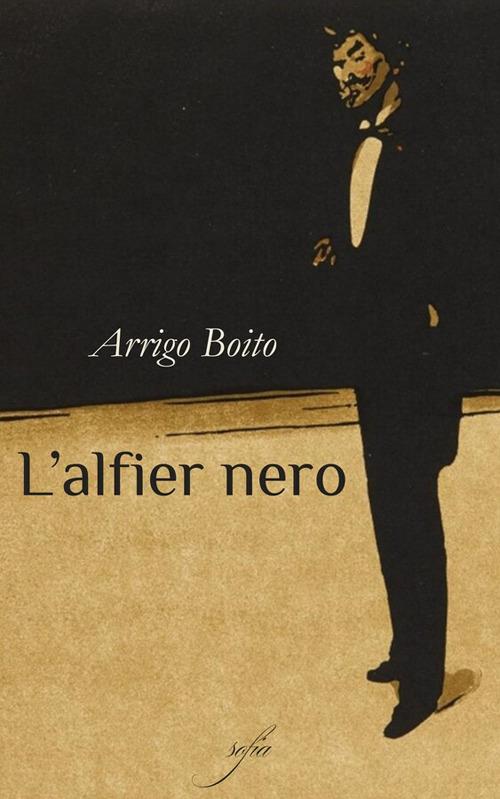 L' alfier nero - Arrigo Boito - ebook