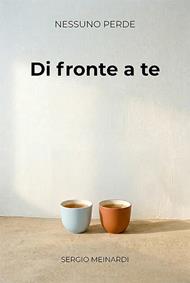Di fronte a te. L'altro negoziatore. Vol. 3