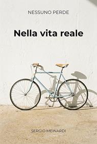Nella vita reale. Vol. 5