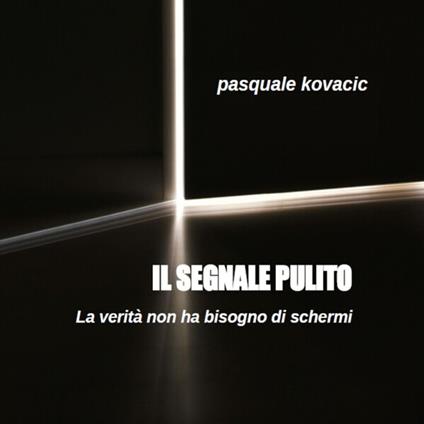 Il segnale pulito