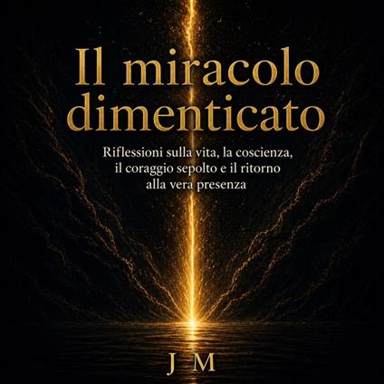 Il miracolo dimenticato