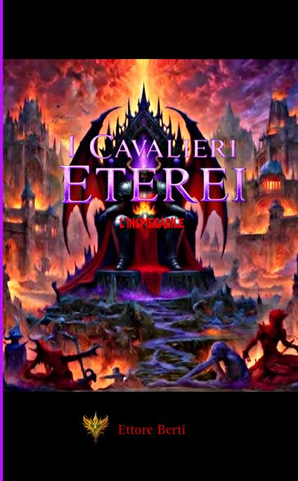 I cavalieri eterei. L'inspiegabile - Ettore Berti - copertina