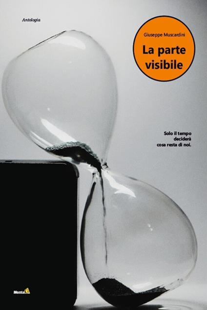 La parte visibile - Giuseppe Muscardini - ebook