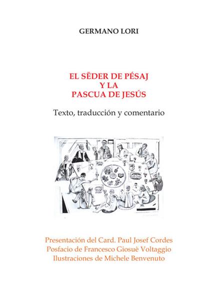 El sēder de Pésaj y la Pascua de Jesús. Texto, traducción y comentario - Germano Lori - copertina