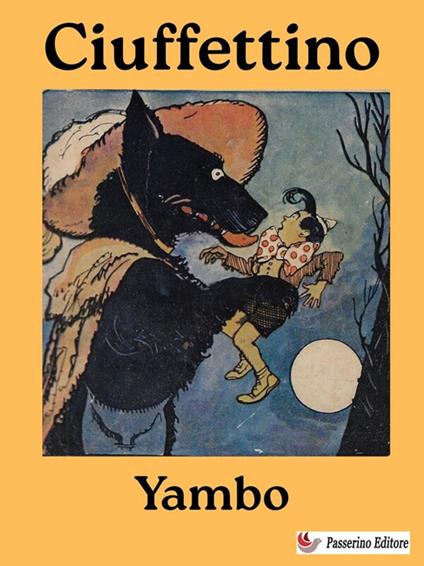 Ciuffettino - Yambo - ebook