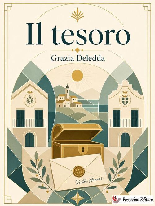 Il tesoro - Grazia Deledda - ebook