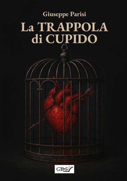 La trappola di Cupido - Giuseppe Parisi - copertina