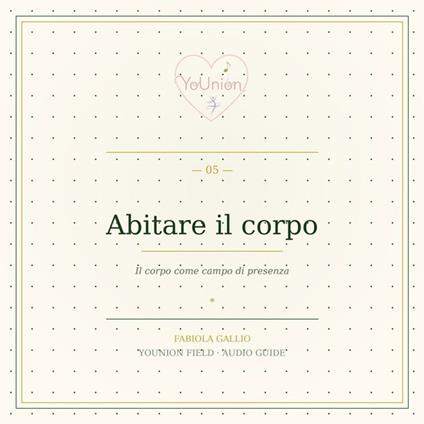 Abitare il corpo