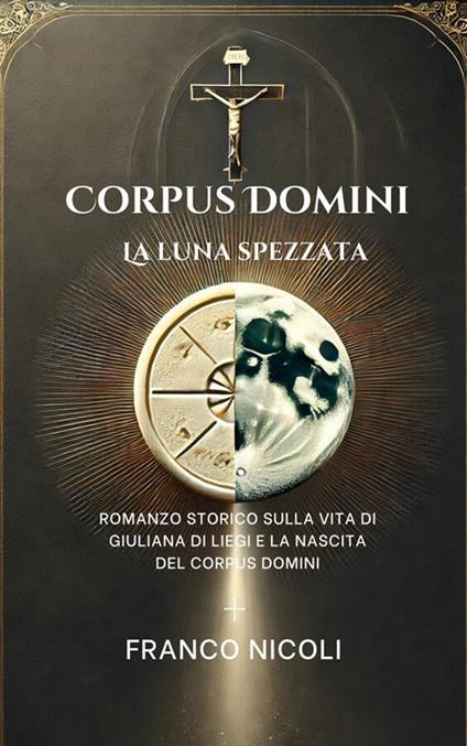 Corpus domini - Franco Nicoli - ebook