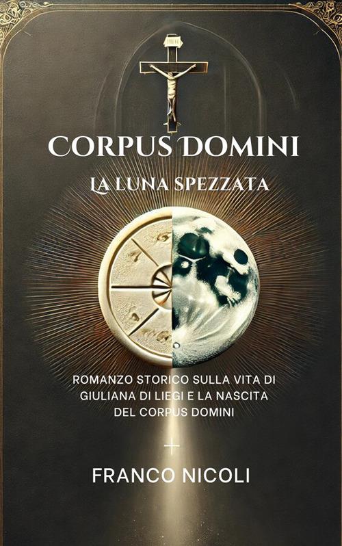 Corpus domini - Franco Nicoli - ebook