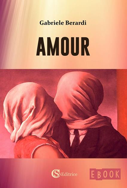 Amour - Gabriele Berardi - ebook