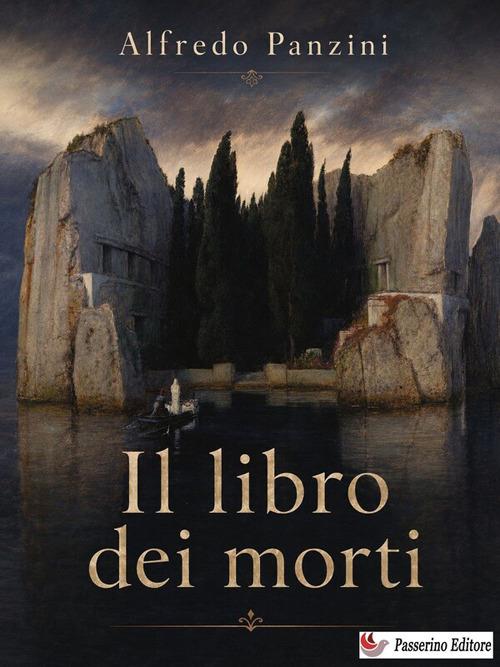 Il libro dei morti - Alfredo Panzini - ebook