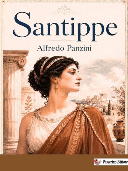 Santippe - Alfredo Panzini - ebook