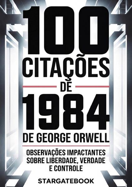 100 citações de 1984 de George Orwell - copertina