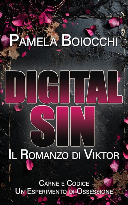Digital sin - Pamela Boiocchi - ebook