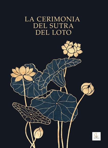 La cerimonia del sutra del loto. Nuova ediz. - Massimo Claus - ebook
