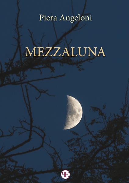 Mezzaluna - Piera Angeloni - copertina