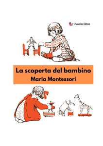 Libro La scoperta del bambino Maria Montessori