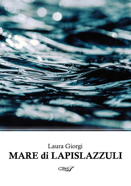 Mare di lapislazzuli - Laura Giorgi - ebook