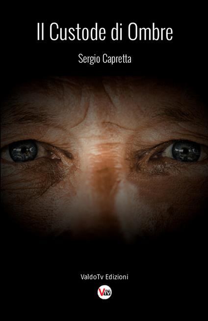 Il custode di ombre - Sergio Capretta - copertina