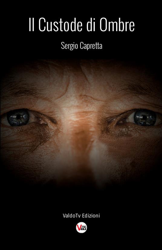 Il custode di ombre - Sergio Capretta - copertina