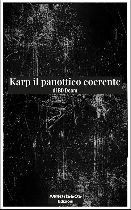 Karp il panottico coerente - BD Doom - ebook