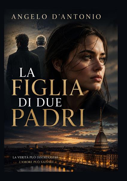 La figlia di due padri - Angelo D'Antonio - copertina