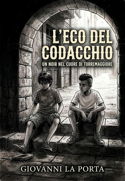 L' eco del Codacchio - Giovanni La Porta - ebook