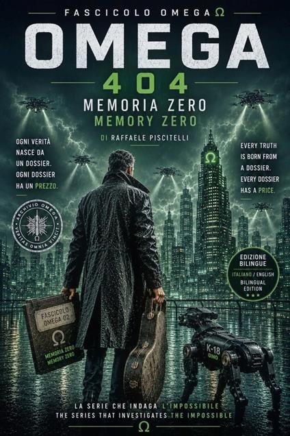 OMEGA 404 - Memoria Zero - V2 - Piscitelli Raffaele - ebook
