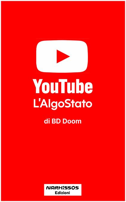 YouTube. L'algostato - BD Doom - ebook