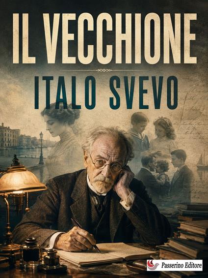 Il vecchione - Italo Svevo - ebook
