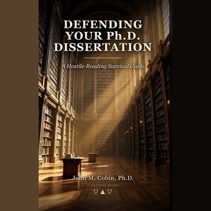 Defending Your Ph.D. Dissertation
