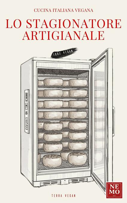 Lo stagionatore artigianale - T. V. Nemo - ebook