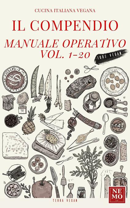 Il compendio. Manuale operativo. Vol. 1-20 - T. V. Nemo - ebook