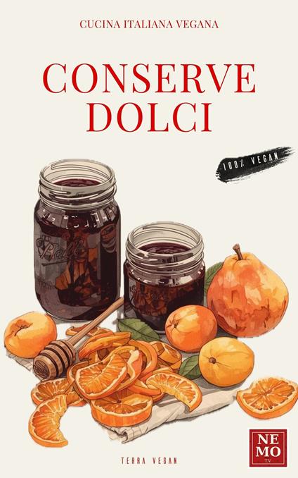 Conserve dolci - Nemo - ebook
