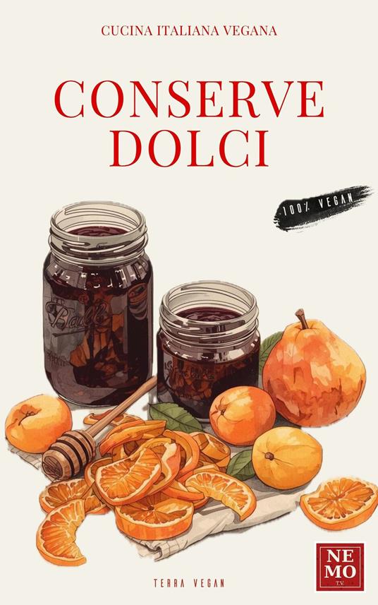 Conserve dolci - Nemo - ebook