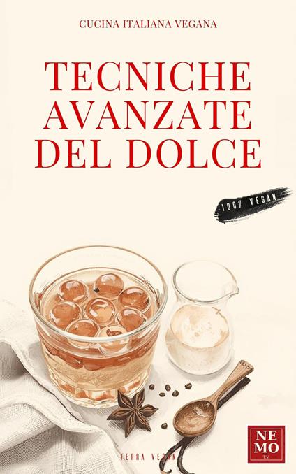 Tecniche avanzate del dolce - Nemo - ebook