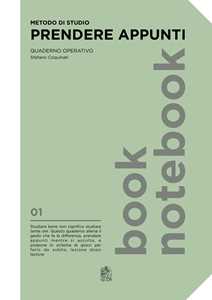 Libro Metodo di studio. Prendere appunti. Quaderno operativo Stefano Coquinati