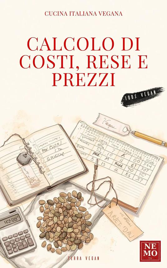 Calcolo di costi, rese e prezzi - Nemo - ebook