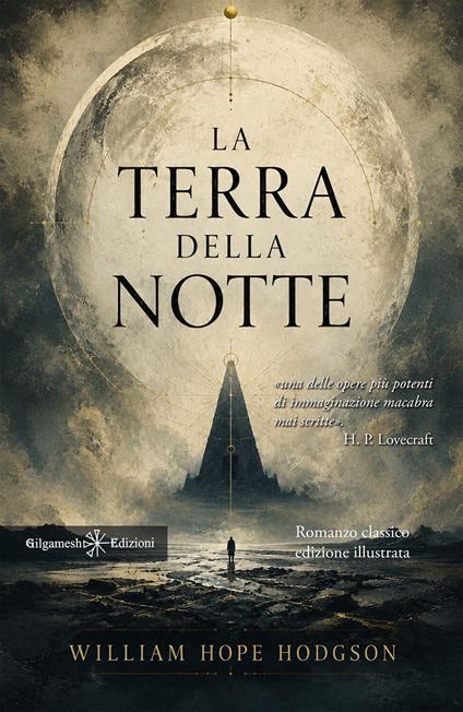 La terra della notte - William Hope Hodgson,Ilario Bendil - ebook