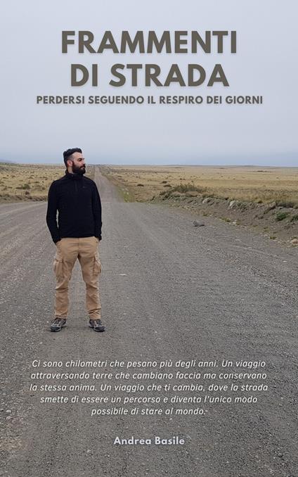 Frammenti di Strada - Andrea Basile - ebook