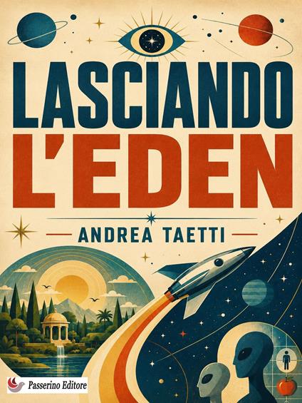 Lasciando l'Eden - Andrea Tatti - ebook