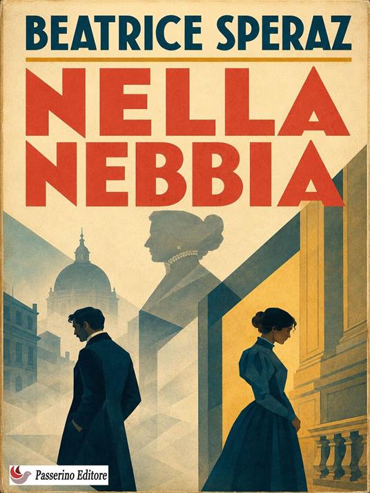 Nella nebbia - Beatrice Speraz - ebook