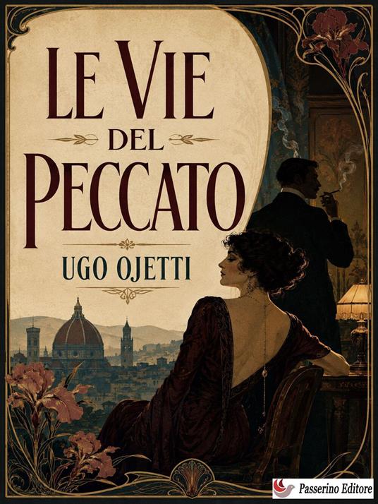 Le vie del peccato - Ugo Ojetti - ebook
