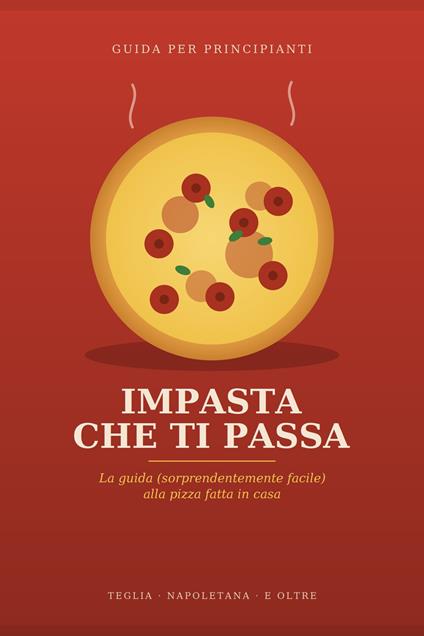 Impasta che ti passa - Omar Zappella - ebook
