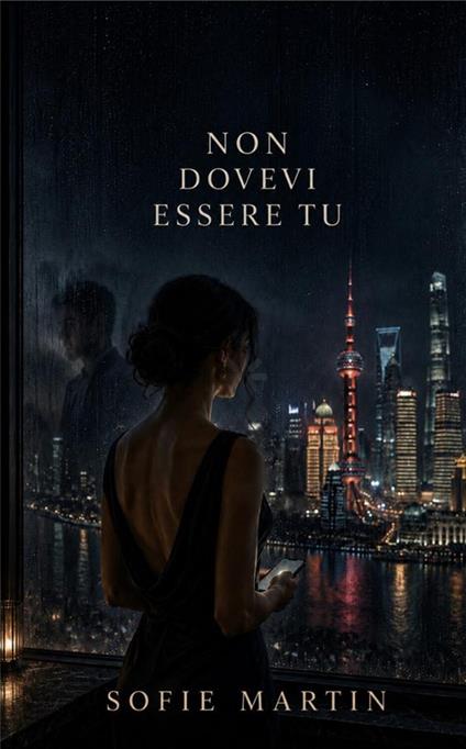 Non dovevi essere tu - Sofie Martin - ebook