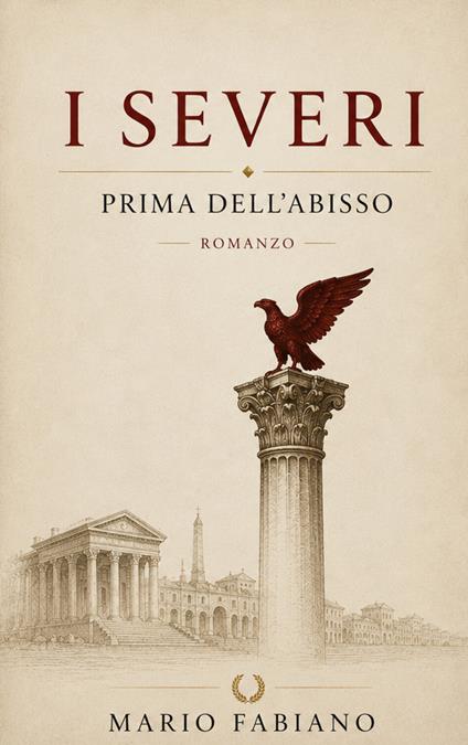 I Severi. Prima dell'abisso - Mario Fabiano - ebook