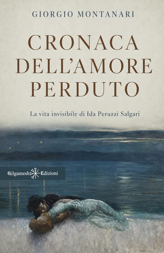 Cronaca dell’amore perduto - Giorgio Montanari - ebook