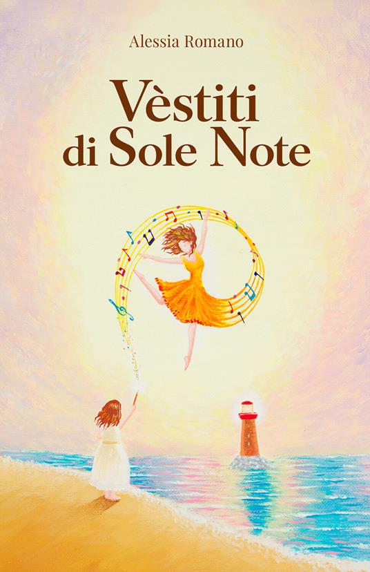 Vèstiti di sole note - Alessia Romano - copertina